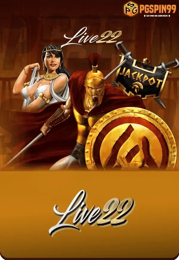 Live22-ค่ายเกมสล็อตออนไลน์